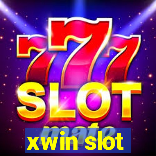 xwin slot